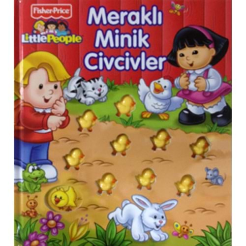 Little People Meraklı Minik Civcivler