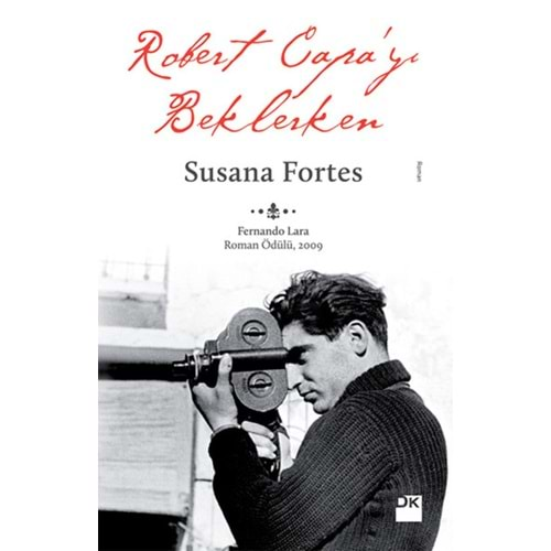 Robert Capa'yı Beklerken