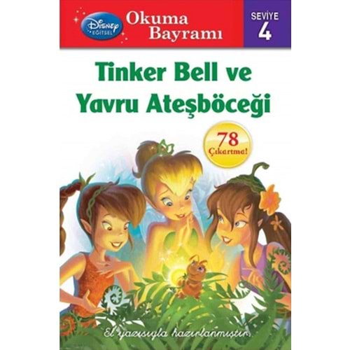 Okuma Bayramı Seviye 4 Tinker Bell ve Yavru Ateşböceği