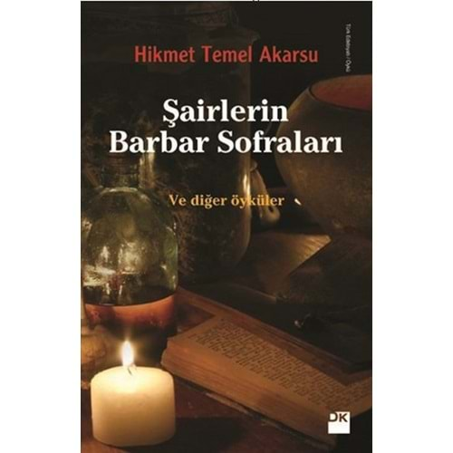 Şairlerin Barbar Sofraları