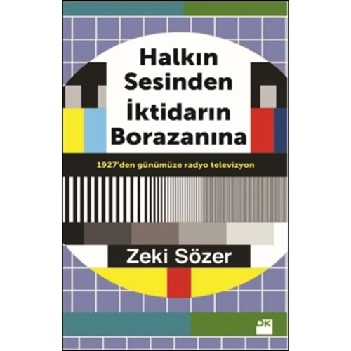 Halkın Sesinden İktidarın Borazanına