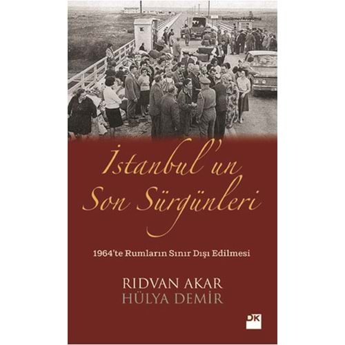İstanbul'un Son Sürgünleri