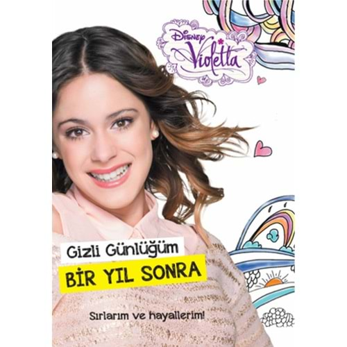 Disney Violetta Gizli Günlüğüm 2 Bir Yıl Sonra