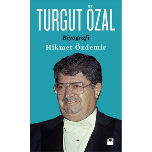 Turgut Özal Biyografi