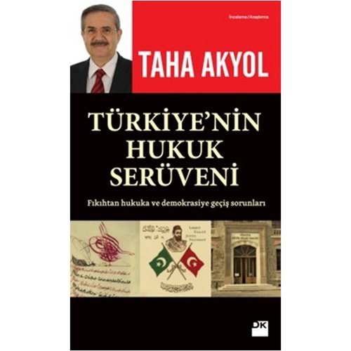 Türkiyenin Hukuk Serüveni