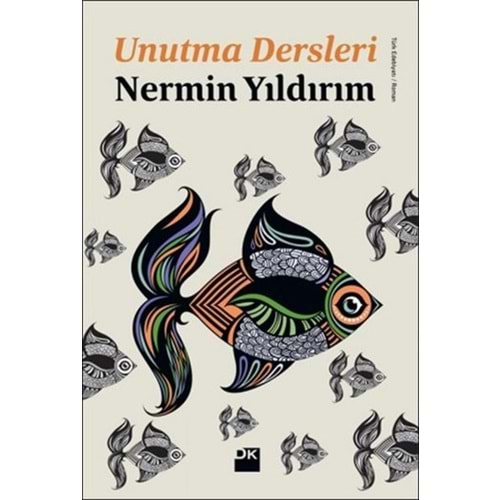 Unutma Dersleri