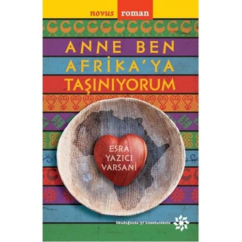 Anne Ben Afrika'ya Taşınıyorum