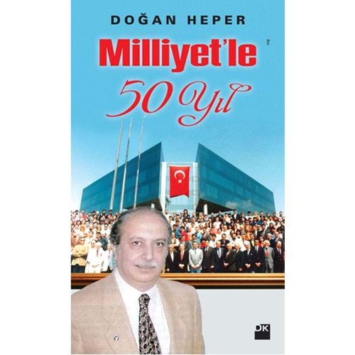 Milliyet'le 50 Yıl