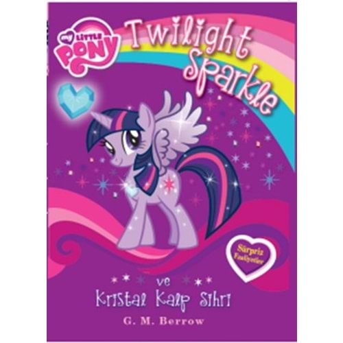 My Little Pony Twilight Sparkle ve Kristal Kalp Sihri