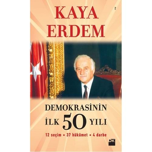 Demokrasinin İlk 50 Yılı