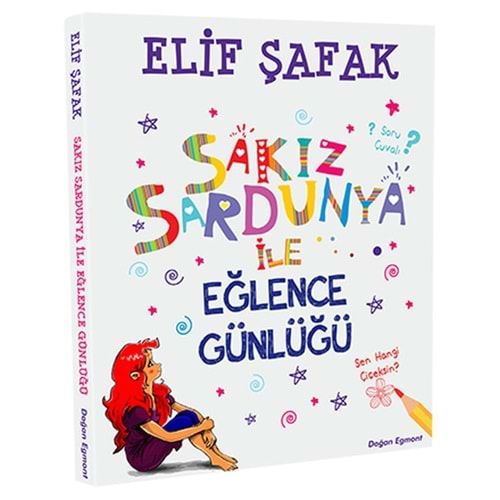 Sakız Sardunya İle Eğlence Günlüğü