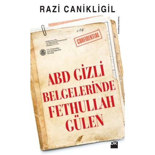 ABD Gizli Belgelerinde Fethullah Gülen