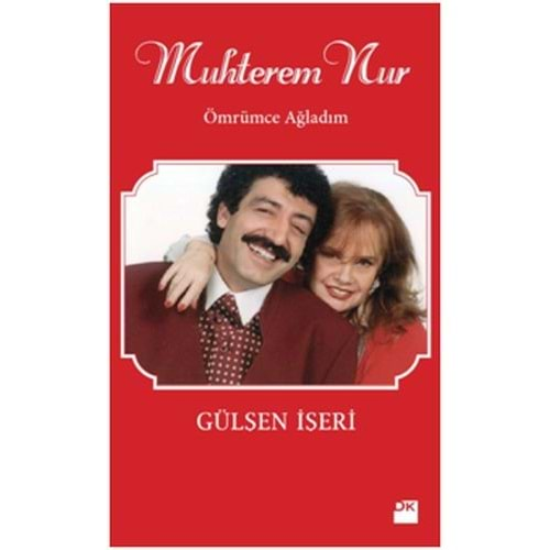 Muhterem Nur Ömrümce Ağladım