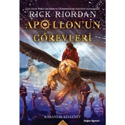 Apollonun Görevleri İkinci Kitap Karanlık Kehanet