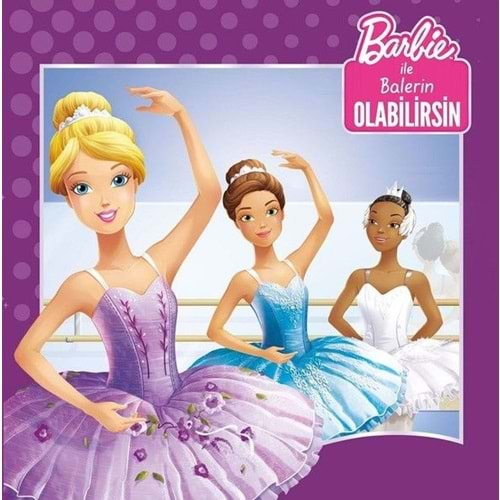 Barbie İle Balerin Olabilirsin