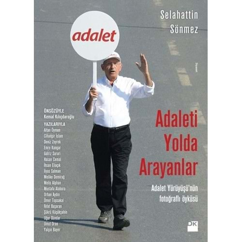 Adaleti Yolda Arayanlar