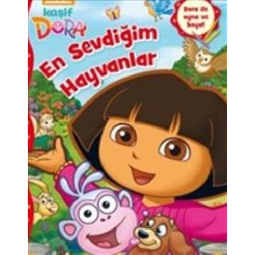 Kaşif Dora En Sevdiğim Hayvanlar