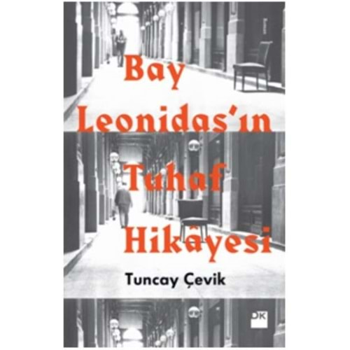 Bay Leonidasın Tuhaf Hikayesi