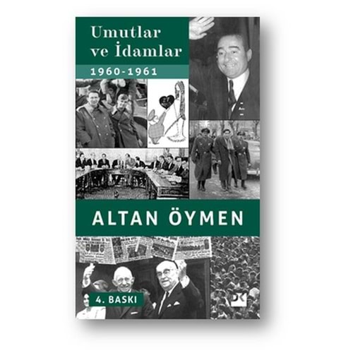 Umutlar ve İdamlar 1960 1961