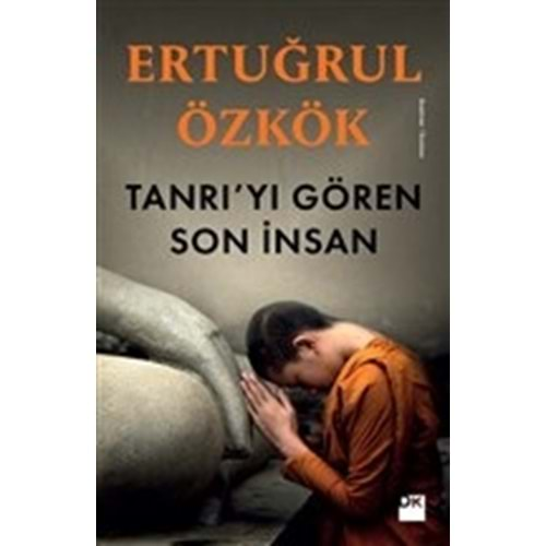 Tanrı'yı Gören Son İnsan