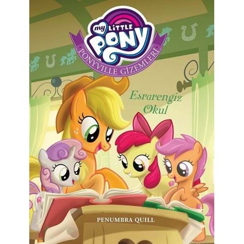 My Little Pony Ponyville Gizemleri Esrarengiz Okul