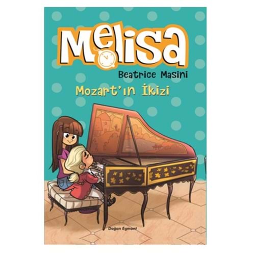 Mozart'ın İkizi Melisa
