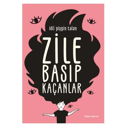 Zile Basıp Kaçanlar