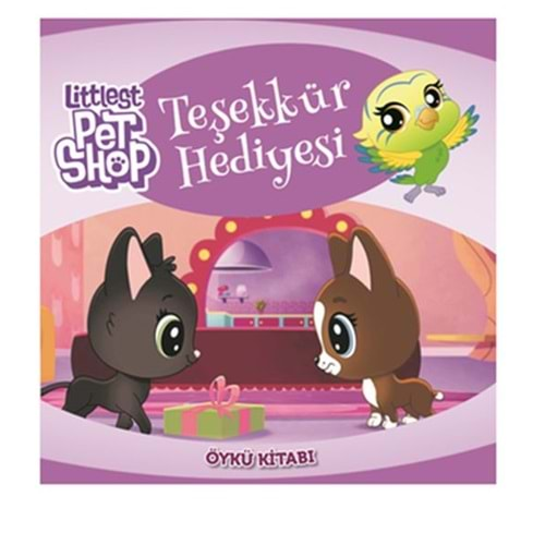 Littlelest Pet Shop Teşekkür Hediyesi Öykü Kitabı