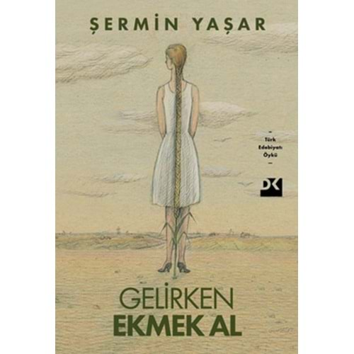 Gelirken Ekmek Al