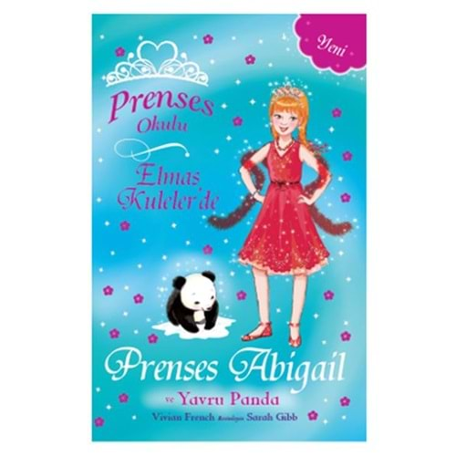 Prenses Okulu Elmas Kulelerde Prenses Abigail ve Yavru Panda