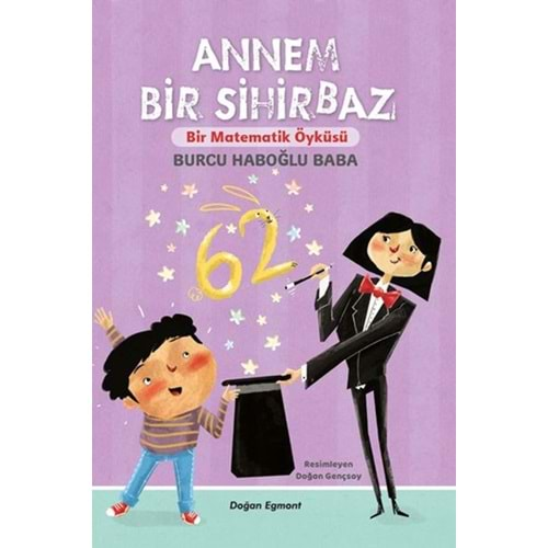 Annem Bir Sihirbaz Bir Matematik Öyküsü