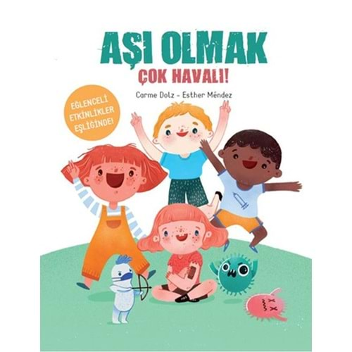 Aşı Olmak Çok Havalı