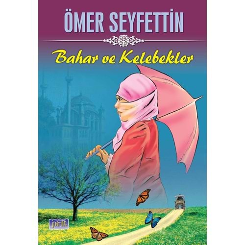 Bahar Ve Kelebekler