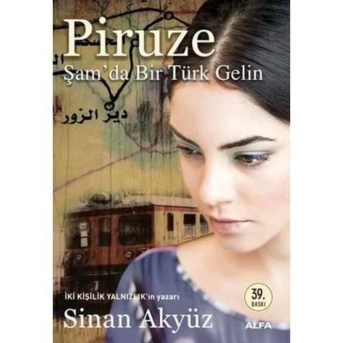 Piruze Şamda Bir Türk Gelin