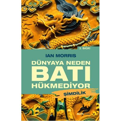 Dünyaya Neden Batı Hükmediyor