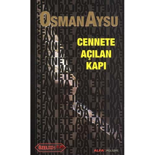 Cennete Açılan Kapı Özel Baskı