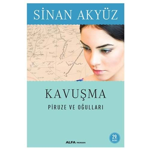 Kavuşma Piruze ve Oğulları