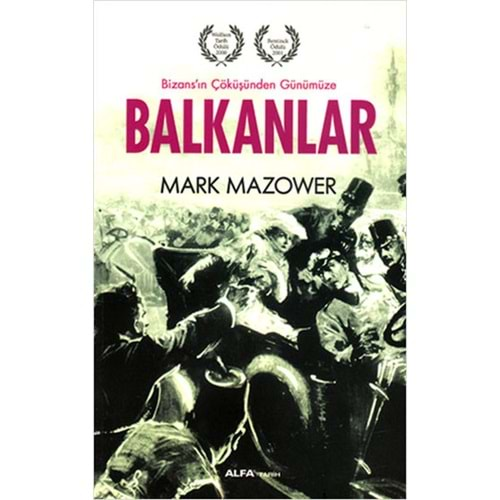 Balkanlar Bizans'ın Çöküşünden Günümüze