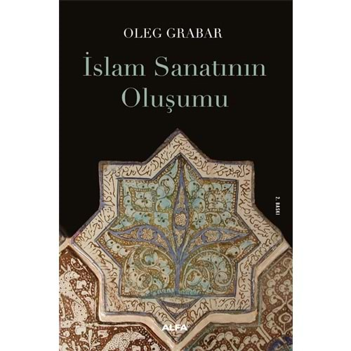 İslam Sanatının Oluşumu