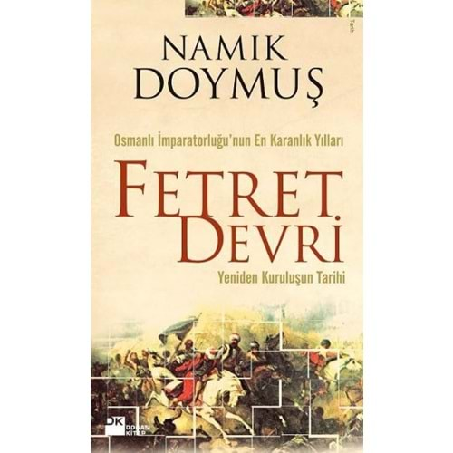 Fetret Devri Yeniden Kuruluşun tarihi