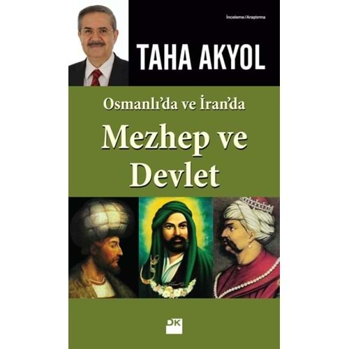 Osmanlı ve İran'da Mezhep ve Devlet