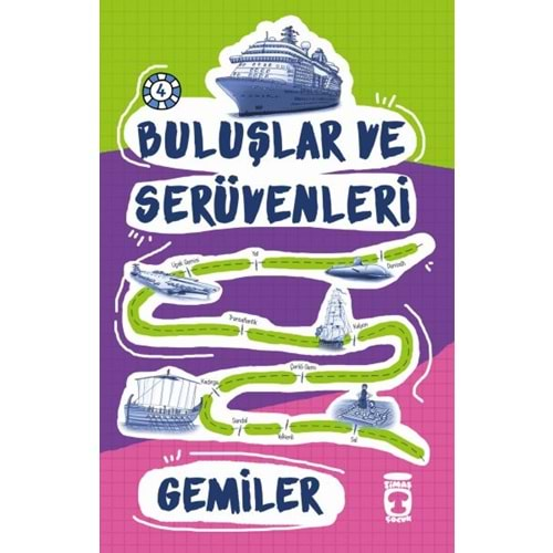 Buluşlar ve Serüvenleri - Gemiler