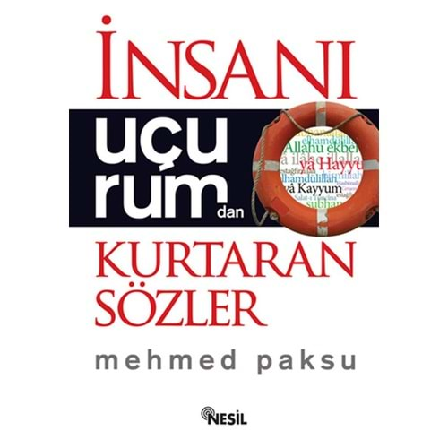 İnsanı Uçurumdan Kurtaran Sözler