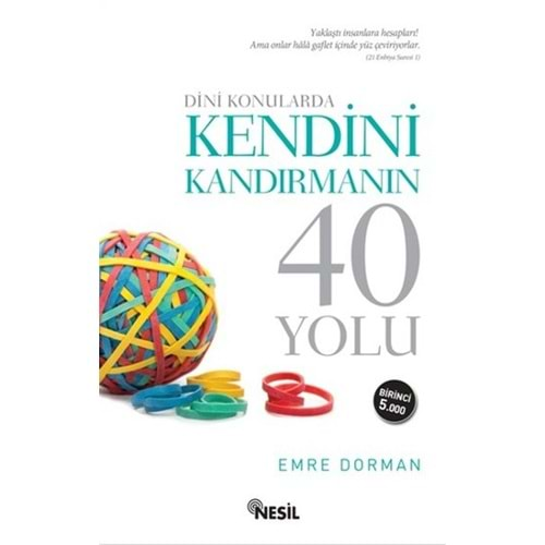 Dini Konularda Kendini Kandırmanın 40 Yolu