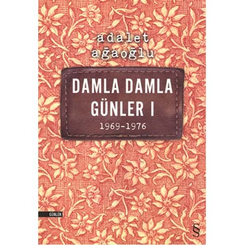 Damla Damla Günler 01 1969 1976