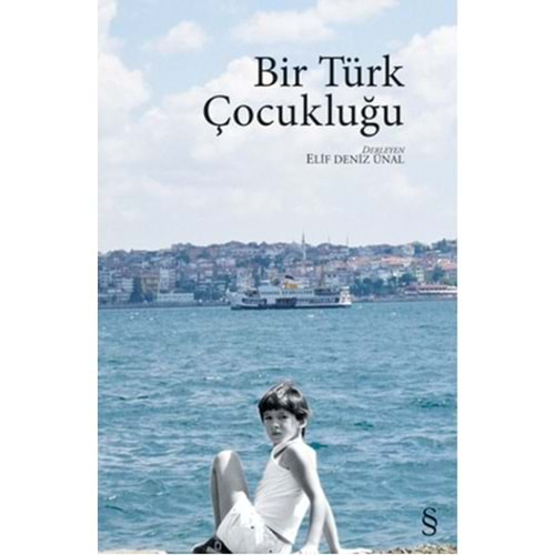 Bir Türk Çocukluğu