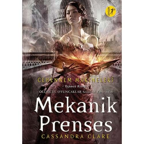 Mekanik Prenses Cehennem Makineleri 3. Kitap