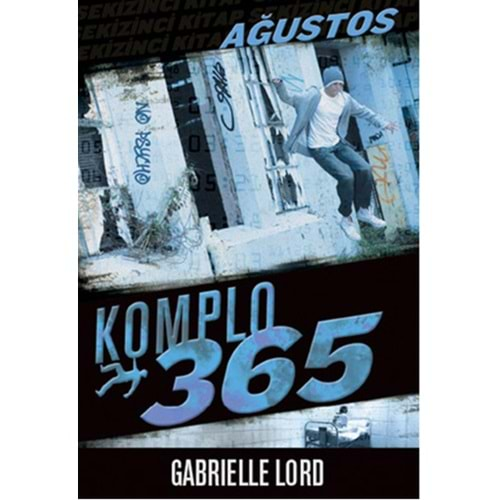 Komplo 365 Ağustos