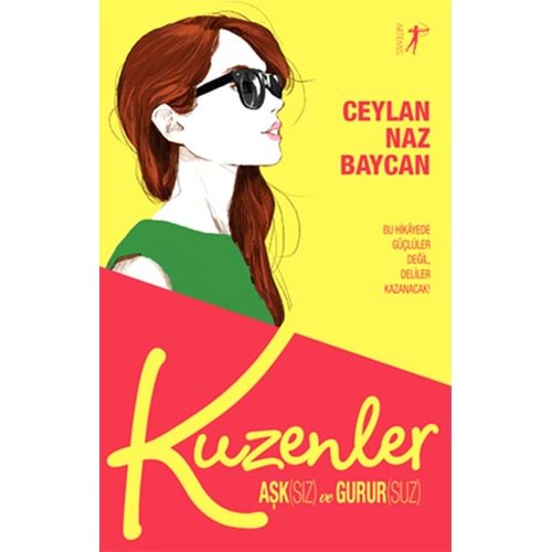 Kuzenler Aşk Sız ve Gurur Suz