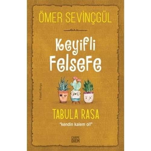 Keyifli Felsefe: Tabula Rasa